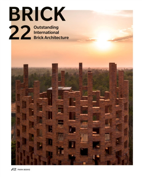 Brick 22: Outstanding International Brick Architecture