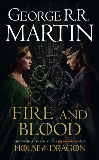 A Fire and Blood: The inspiration for HBO's House of the Dragon
