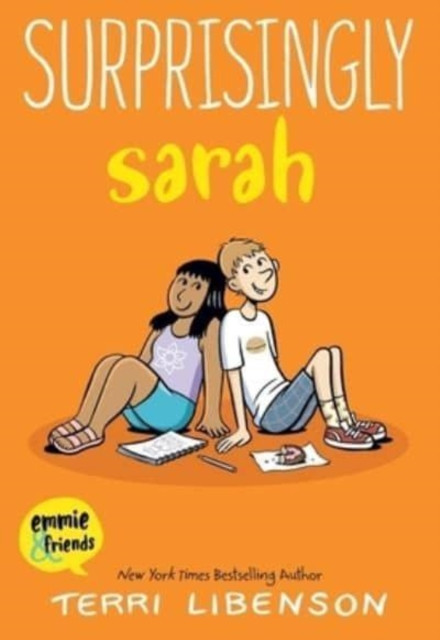 Emmie & Friends: Surprisingly Sarah: A Graphic Novel