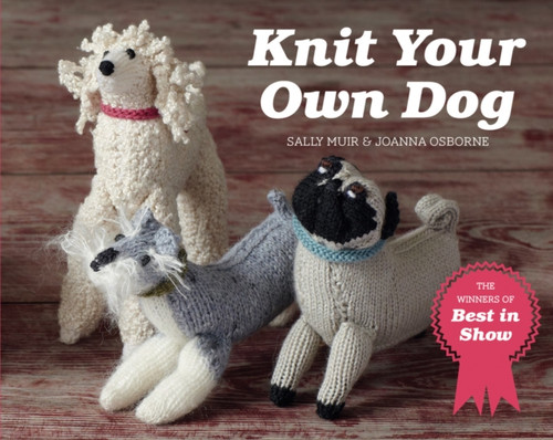 Knit Your Own Dog: The Winners of Best in Show