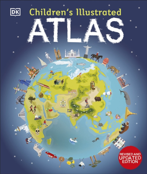 Children's Illustrated Atlas : Revised and Updated Edition