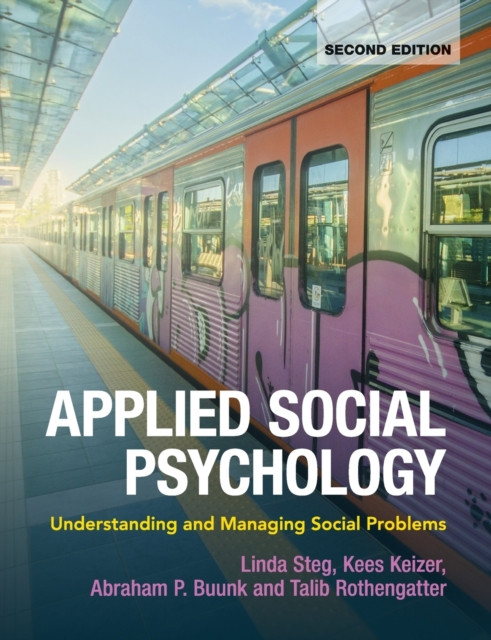 Applied Social Psychology : Understanding and Managing Social Problems
