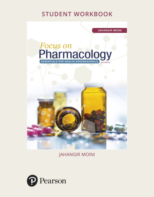 Student Workbook for Focus on Pharmacology: Essentials for Health Professionals