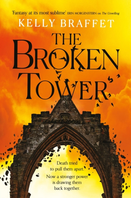 The Broken Tower: Heart-stopping epic fantasy perfect for readers of Leigh Bardugo and Samantha Shannon