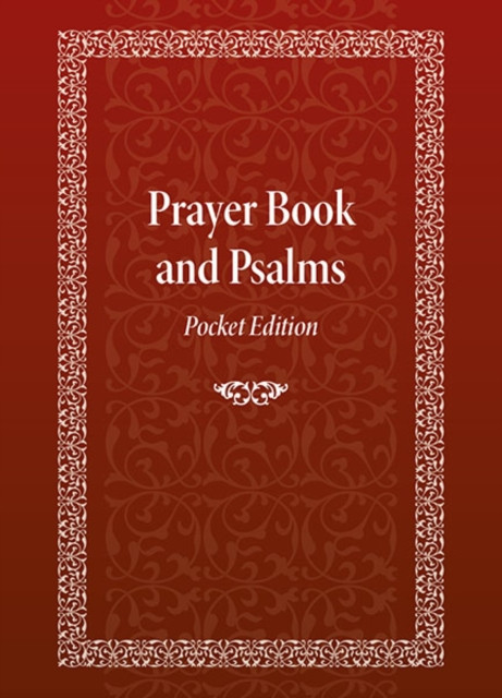 Prayer Book and Psalms: Pocket Edition