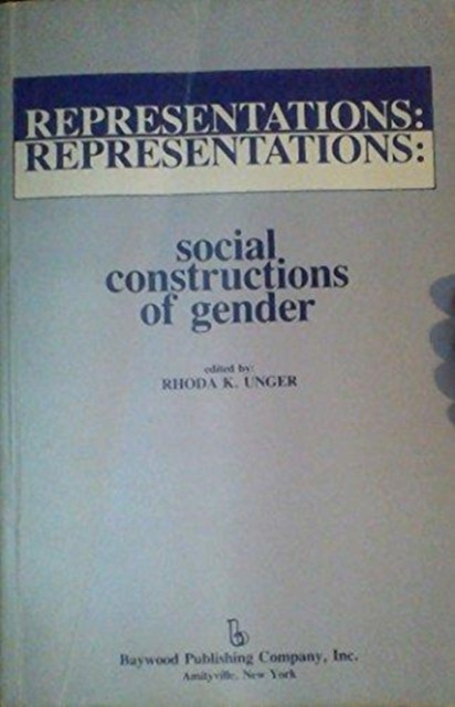 Representations: Social Constructions of Gender