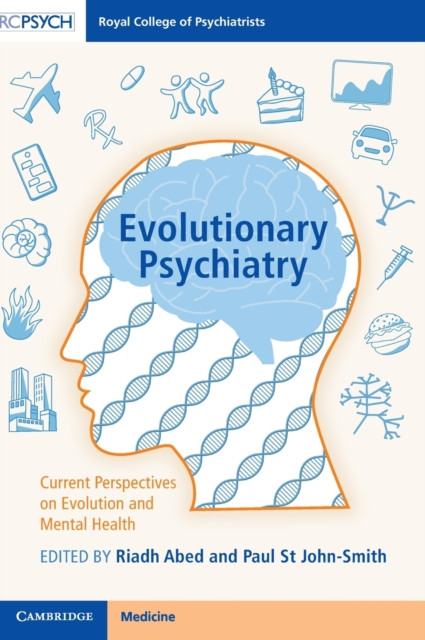 Evolutionary Psychiatry: Current Perspectives on Evolution and Mental Health