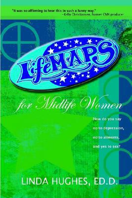 Lifemaps for Midlife Women