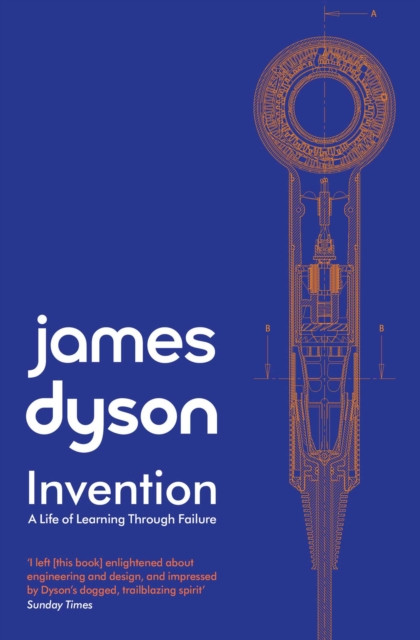 Invention: A Life of Learning through Failure