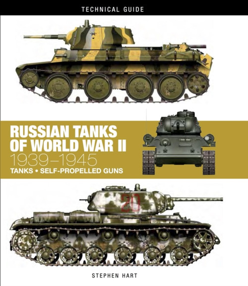Russian Tanks of World War II: 1939–1945