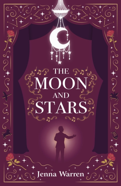 The Moon and Stars: A heart-warming, laugh-out-loud romantic comedy
