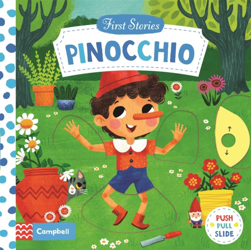 Pinocchio: A Push, Pull, Slide Book