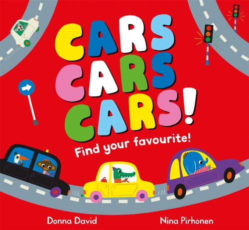 Cars Cars Cars!: Find Your Favourite