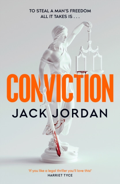Conviction: The pulse-racing thriller from the Sunday Times bestselling author of DO NO HARM