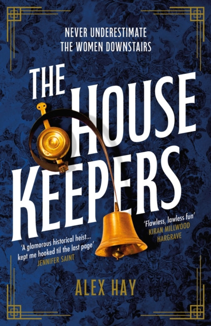 The Housekeepers: ‘the perfect holiday read’ Guardian