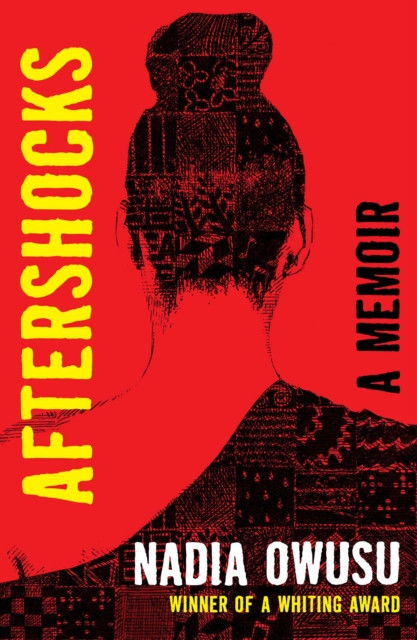 Aftershocks: A Memoir
