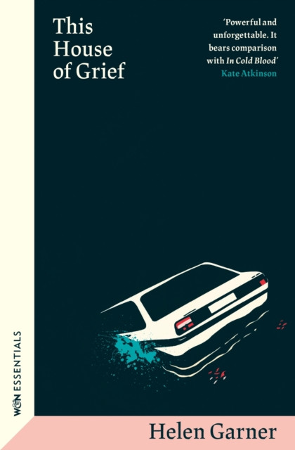 This House of Grief: The true crime classic from the winner of the Baillie Gifford Prize