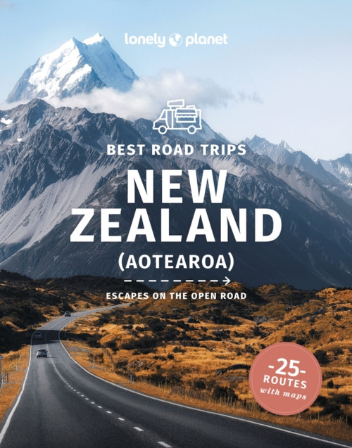 Lonely Planet Best Road Trips New Zealand: Detailed Itineraries | Travel Like a Local | Insider Tips | Covers Marlborough, Bay of Islands, Milford Sound, Waiheke Island and more