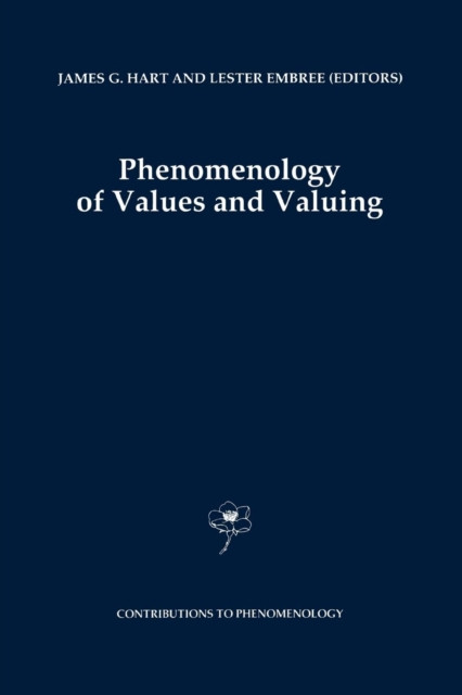 Phenomenology of Values and Valuing