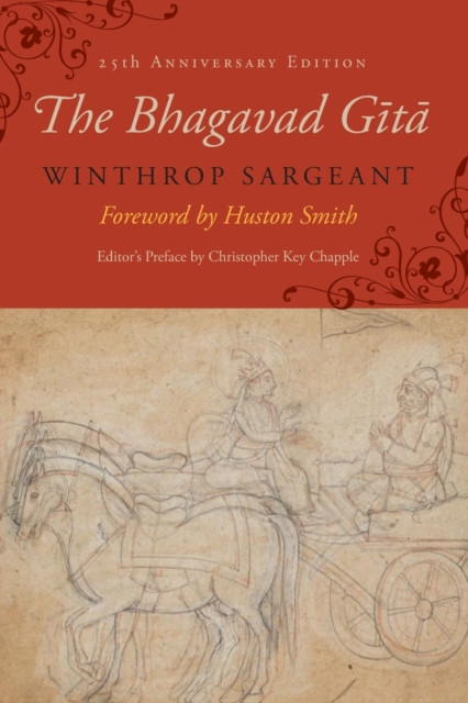 The Bhagavad Gita: Twenty-fifth–Anniversary Edition