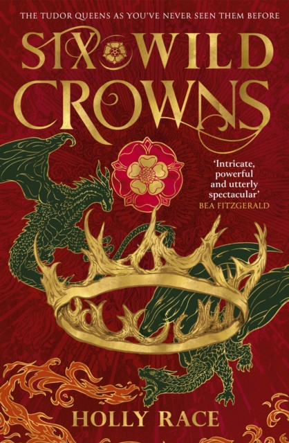Six Wild Crowns: YOUR NEW ROMANTIC EPIC FANTASY OBSESSION