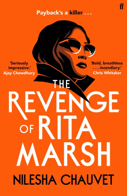 The Revenge of Rita Marsh: A gripping, deliciously dark psychological thriller, 'one of 2024’s most impressive and thought-provoking debuts'
