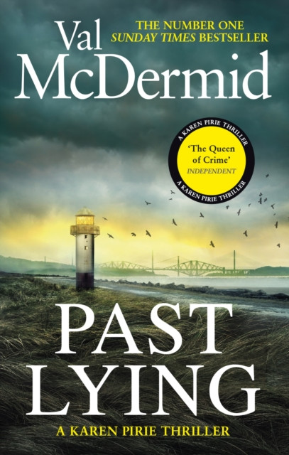 Past Lying: the twisty, bestselling thriller starring Karen Pirie