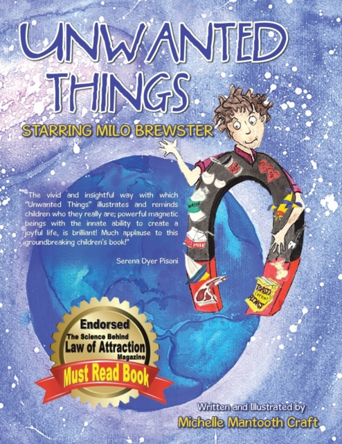 Unwanted Things: Starring Milo Brewster