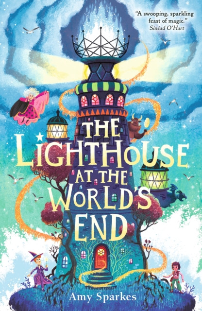 The Lighthouse at the World's End: The hilarious and heartfelt finale to the magical middle grade adventure series - perfect for readers age 8, 9, 10, 11