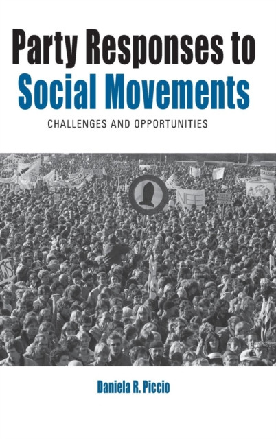 Party Responses to Social Movements: Challenges and Opportunities