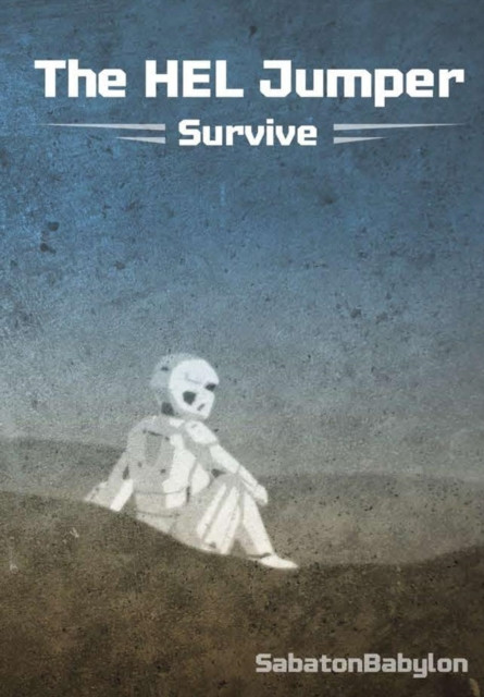 The HEL Jumper: Survive