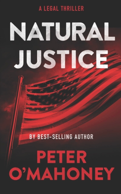 Natural Justice: A Legal Thriller