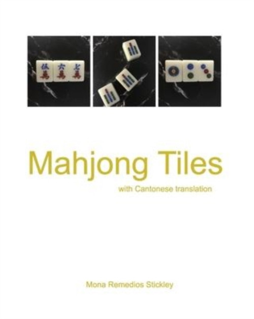 Mahjong Tiles: with Cantonese translation