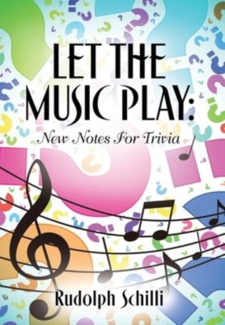 Let The Music Play: New Notes For Trivia