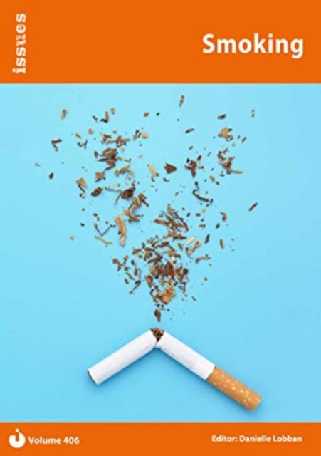 Smoking: Issues: PSHE & RSE Resources For Key Stage 3 & 4