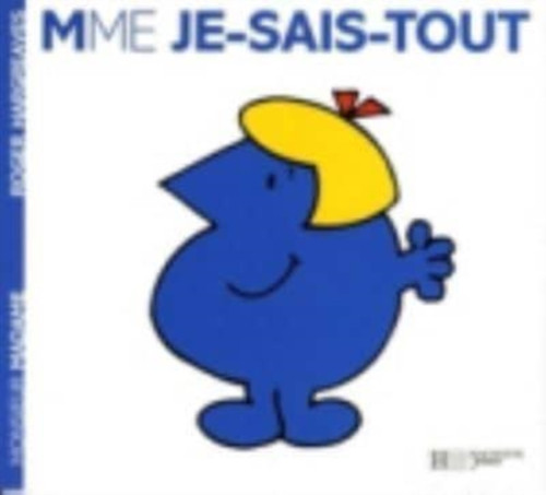 Collection Monsieur Madame (Mr Men & Little Miss): Mme Je-Sais-Tout