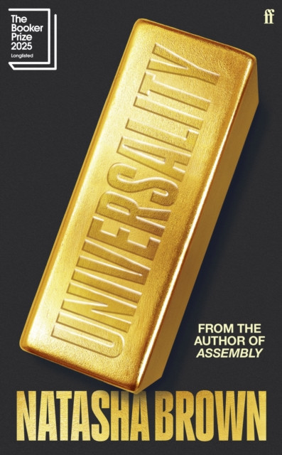 Universality: Longlisted for the Booker Prize 2025