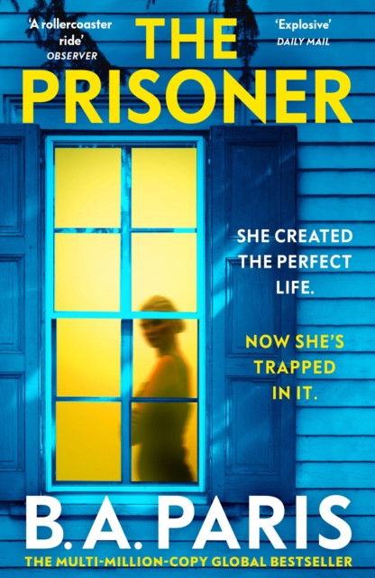 The Prisoner: The unputdownable psychological thriller from the Queen of domestic suspense