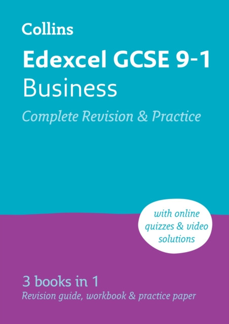 Edexcel GCSE 9-1 Business Complete Revision and Practice: Ideal for the 2026 and 2027 Exams Includes Online Edition, Quizzes and Video Solutions