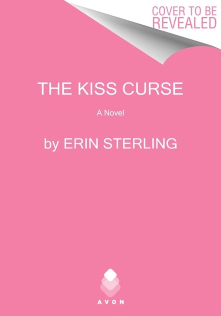 The Kiss Curse: A Novel