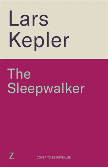 The Sleepwalker: The brand new 2025 Detective Joona Linna crime thriller