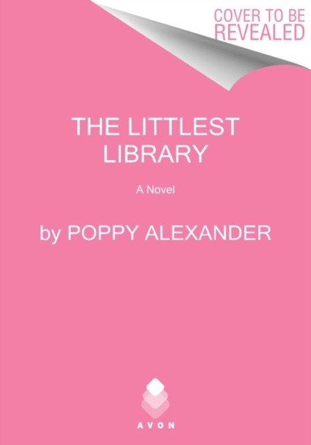 Littlest Library: A Novel