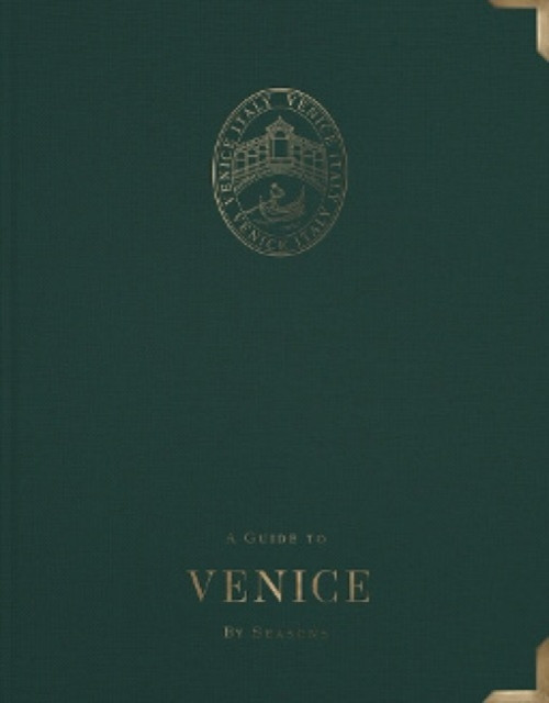 A Guide to Venice: By Seasons