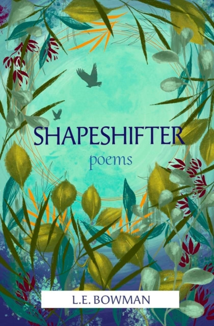 Shapeshifter: Poems