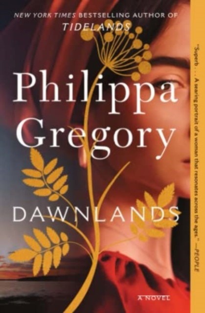 The Dawnlands: A Novel