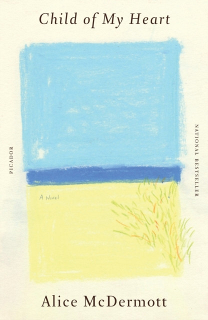 Child of My Heart: A Novel