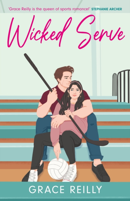 Wicked Serve: MUST-READ spicy hockey romance from the TikTok sensation - perfect for fans of HEATED RIVALRY!