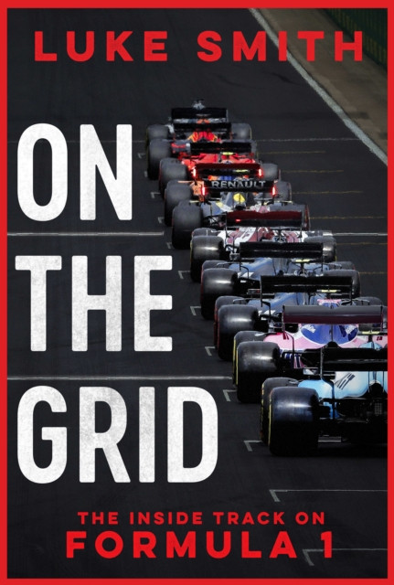 On the Grid: The Inside Track on Formula One