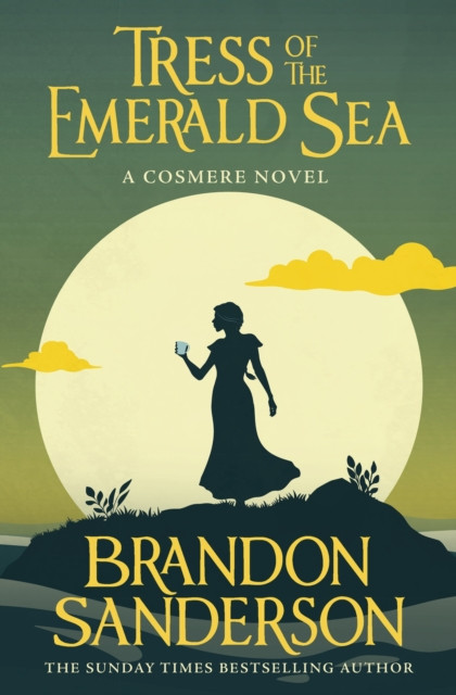 Tress of the Emerald Sea: A Novel of Hoid’s Travails