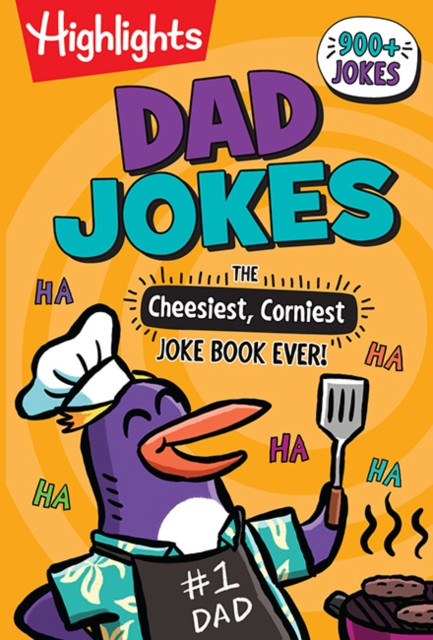 Dad Jokes: The Cheesiest, Corniest Joke Book Ever!: Ultimate Kids Joke Book Packed with Over 900 Jokes for Kids, Hilarious Dad Jokes Book
